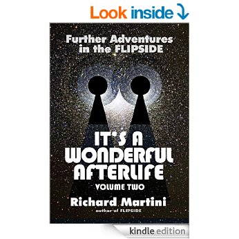 Its a Wonderful Afterlife Volume Two Kindle Edition