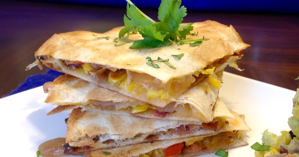 Natural Sugar Roasted Corn & Bacon Quesadillas
