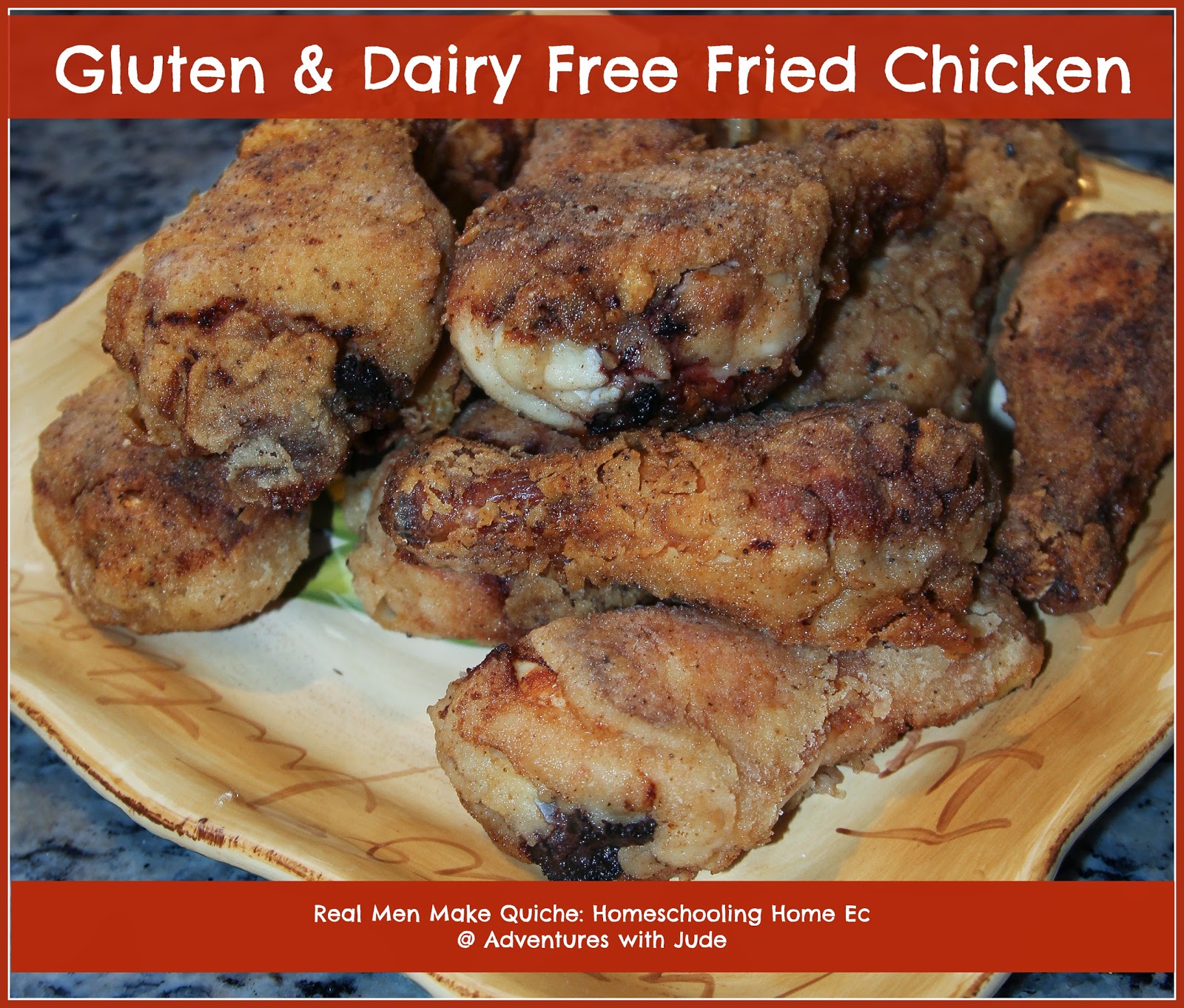 Adventures with Jude Gluten and Dairy Free Fried Chicken, Pioneer Style