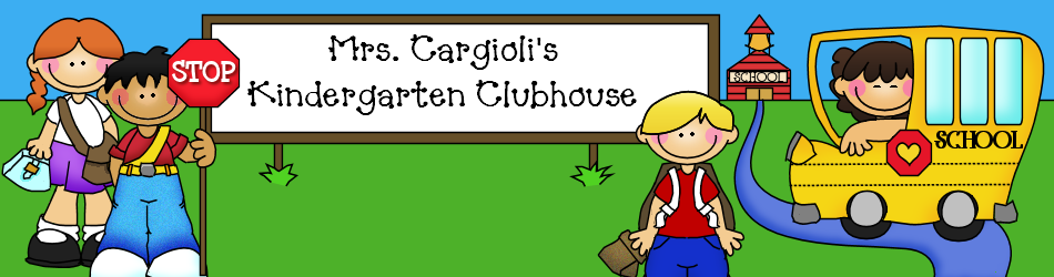 Mrs. Cargioli's Kindergarten Clubhouse