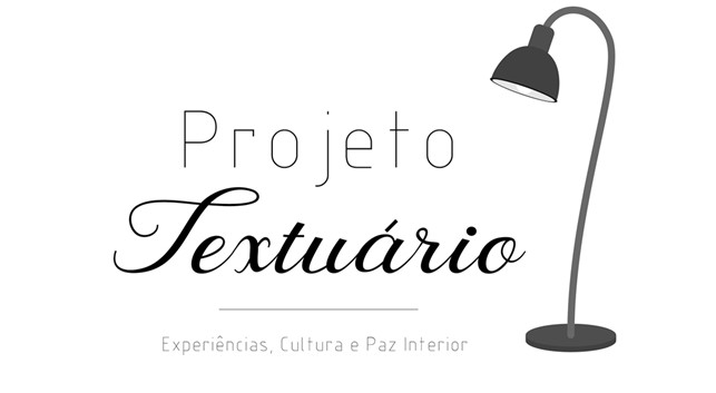 Projeto Textuário | Experiências, Cultura e Paz Interior