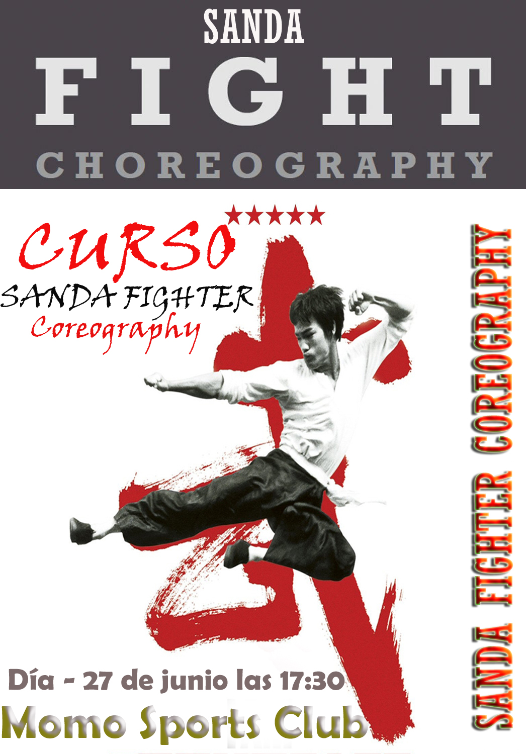 Curso Sanda Fighter Coreography - Maestro Senna