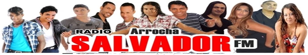 RADIO ARROCHA SALVADOR FM