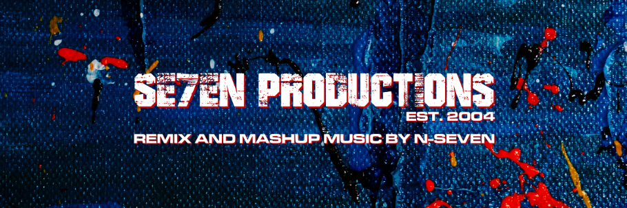 Se7en Productions: Remix and Mashup Music by N-Seven