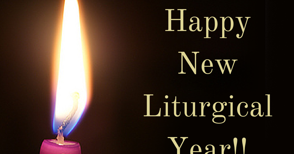 Saints 365: New (Liturgical) Year&#039;s Resolutions