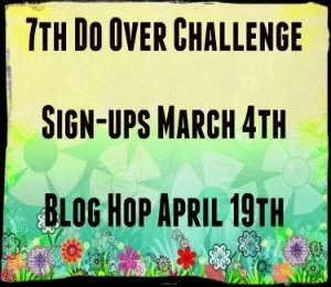 7th Do-Over Challenge