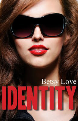 Identity by Betsy Love