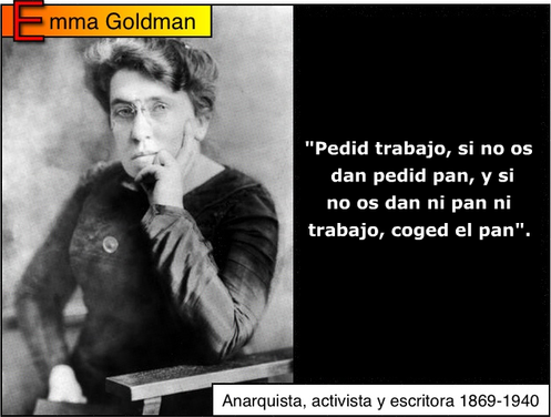 >>>***CITAS, FRASES GENIALES, MOTIVADORAS***<<< - Página 14 Frase+EGoldman+Pedid+trabajo