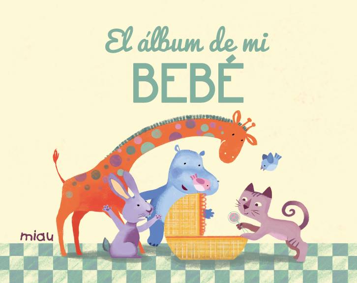 El álbum de mi bebé