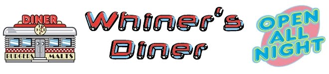 Whiner's Diner