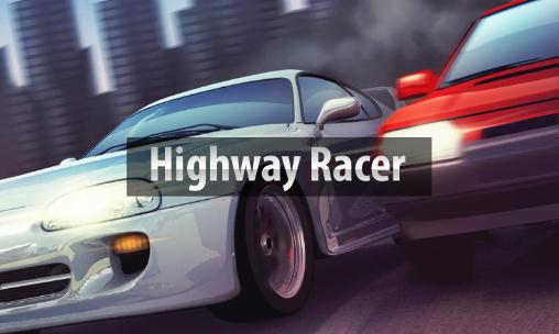 Highway Racer v1.23 APK | Fast Download Game