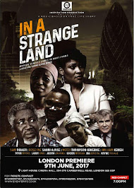 In a strange Land World Class Movie Premier" Producer by Roseline Sanni Ajose.