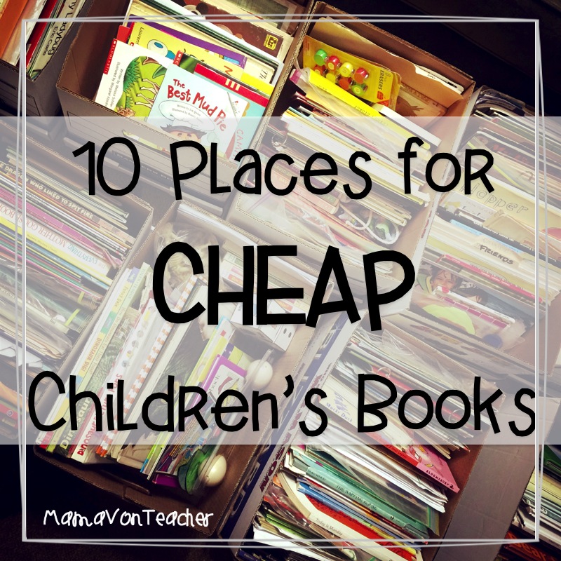 MamaVonTeacher 10 Ways to Build a Classroom Library on a Budget