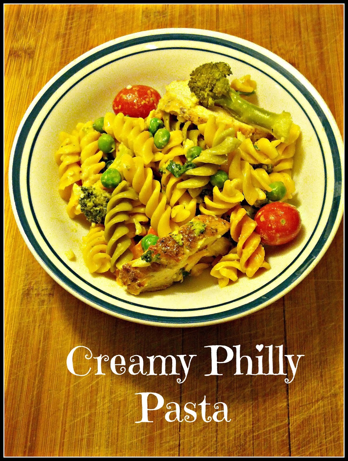 Life with Liese Creamy Philly Pasta