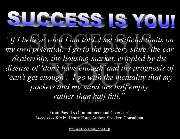 Quotes from SUCCESS IS YOU!: Inspirations for Wed., July 4, 2012
