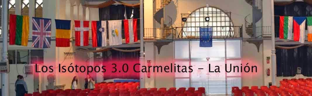 Euroscola Los Isótopos 3.0 - Carmelitas La Unión