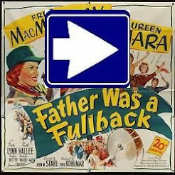 FATHER WAS A FULLBACK (1949)