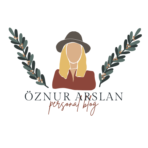 Öznur Arslan Personal Blog