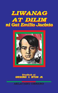 Liwanag at Dilim - ni Gat Emilio Jacinto