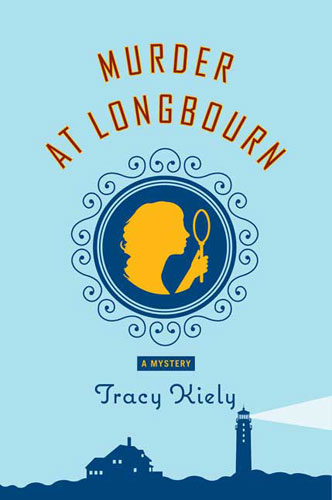 Murder at Longbourn: Tracy Kiely Murder+at+Longbourn+(1)