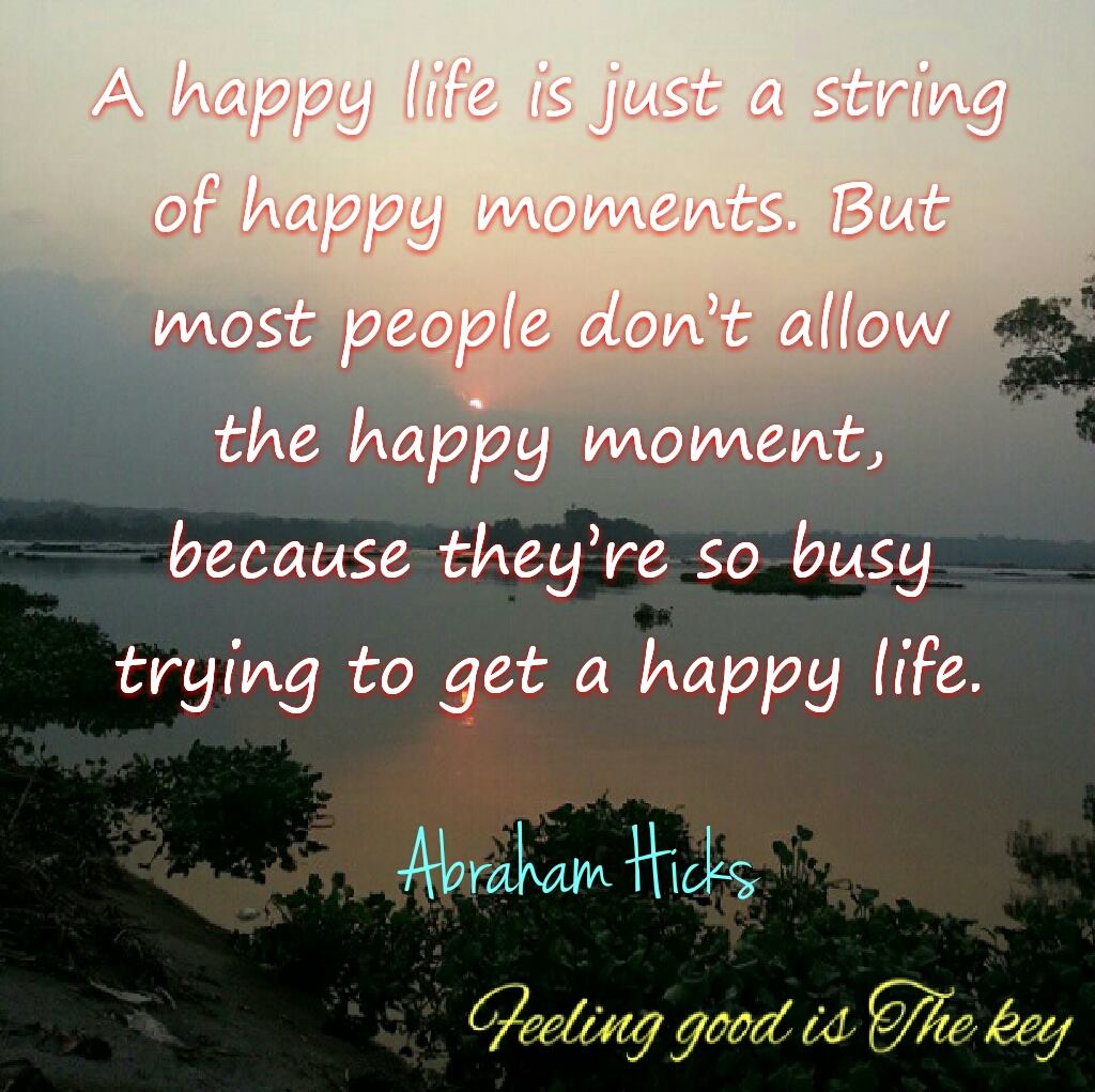 A Happy Life Is Just A String ...