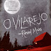O Vilarejo - Raphael Montes