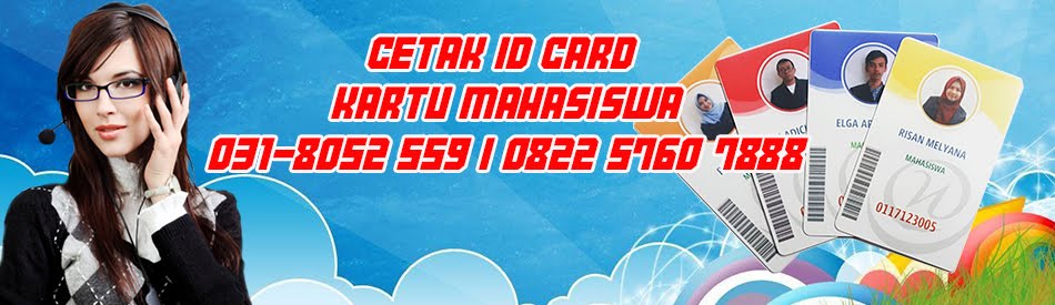 Cetak Kartu Mahasiswa - Cetak ID Card Mahasiswa | 031-8052 559