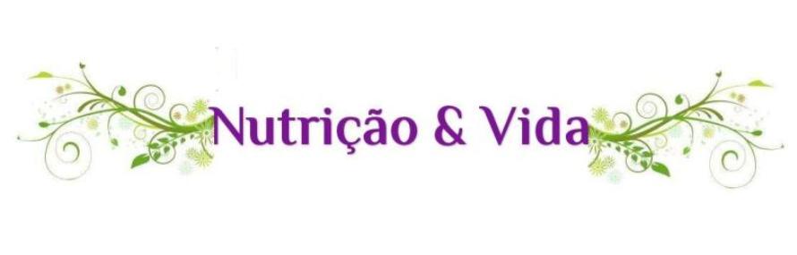 Nutrição & Vida