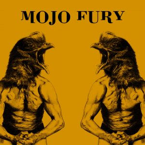 Mojo Fury
