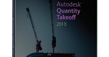 Free Download Autodesk Quantity Takeoff 2013 Crack