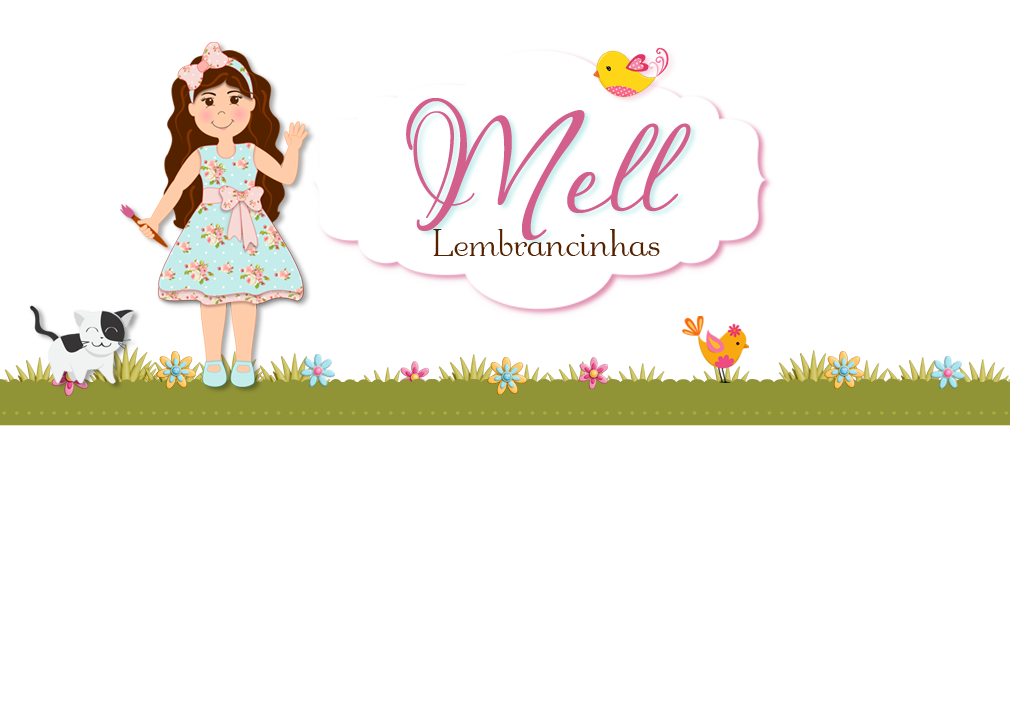 Mell lembrancinhas