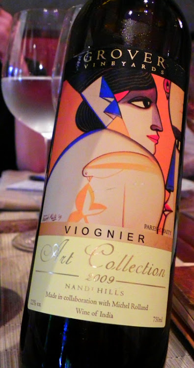 India:  A local wine (White: "Viognier").