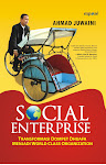 Telah Terbit buku Social Enterprise (Transformasi Dompet Duafa Menjadi World Class Organization)