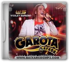 CD Garota Safada - Uma Nova História Download