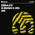 EXCLUSIVE - KITSCH 2.0 & DAMIEN N-DRIX - ASS