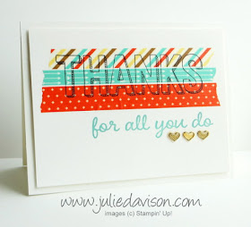 Stampin' Up! For Being You stamped on Retro Fresh Washi Tape -- Sale-a-bration 2015 SAB #stampinup www.juliedavison.com