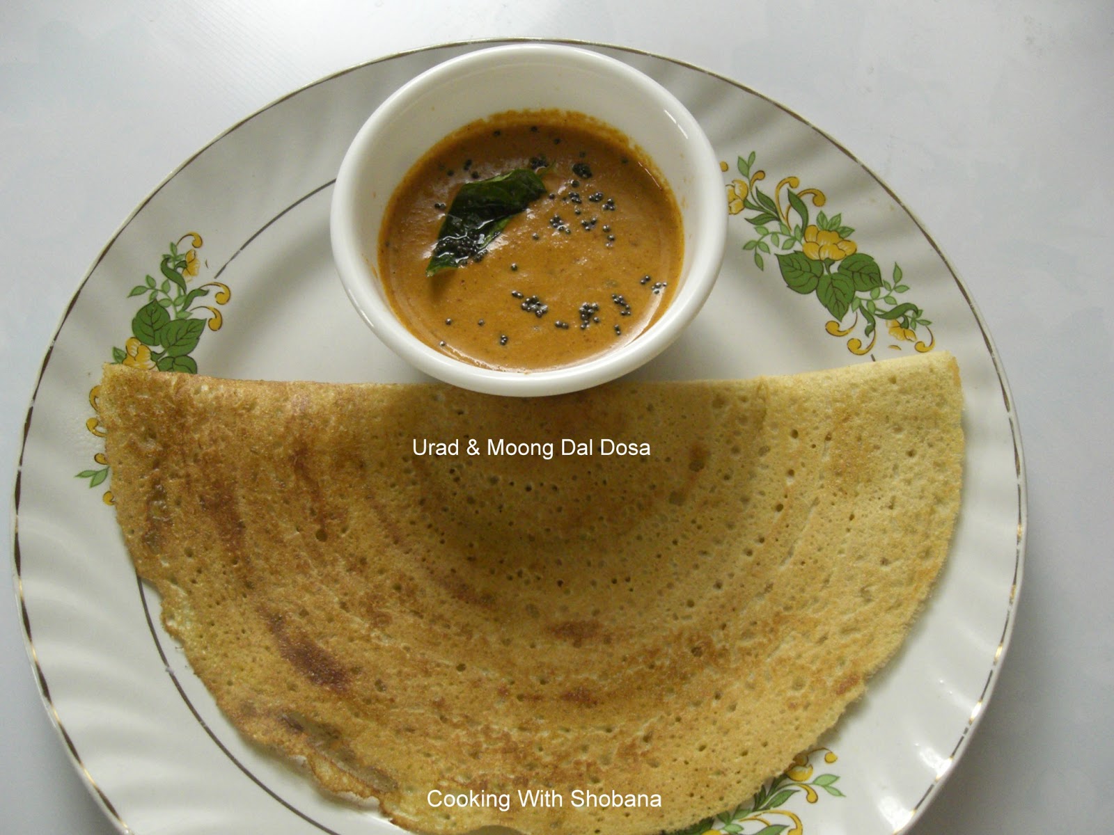 Cooking With Shobana URAD & MOONG DAL DOSA