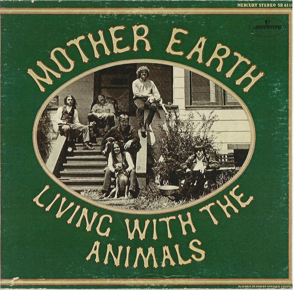 Rockasteria: Mother Earth - Living With The Animals (1968 us, enormous  blues rock with folk and jazz touches, original vinyl edition)
