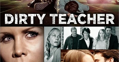 Download Dirty Teacher 2013 Full Movie