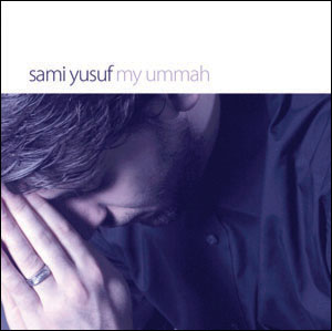 Sami yusuf-My Ummah