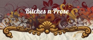 Visit Jillyn's Bitches n Prose book blog.