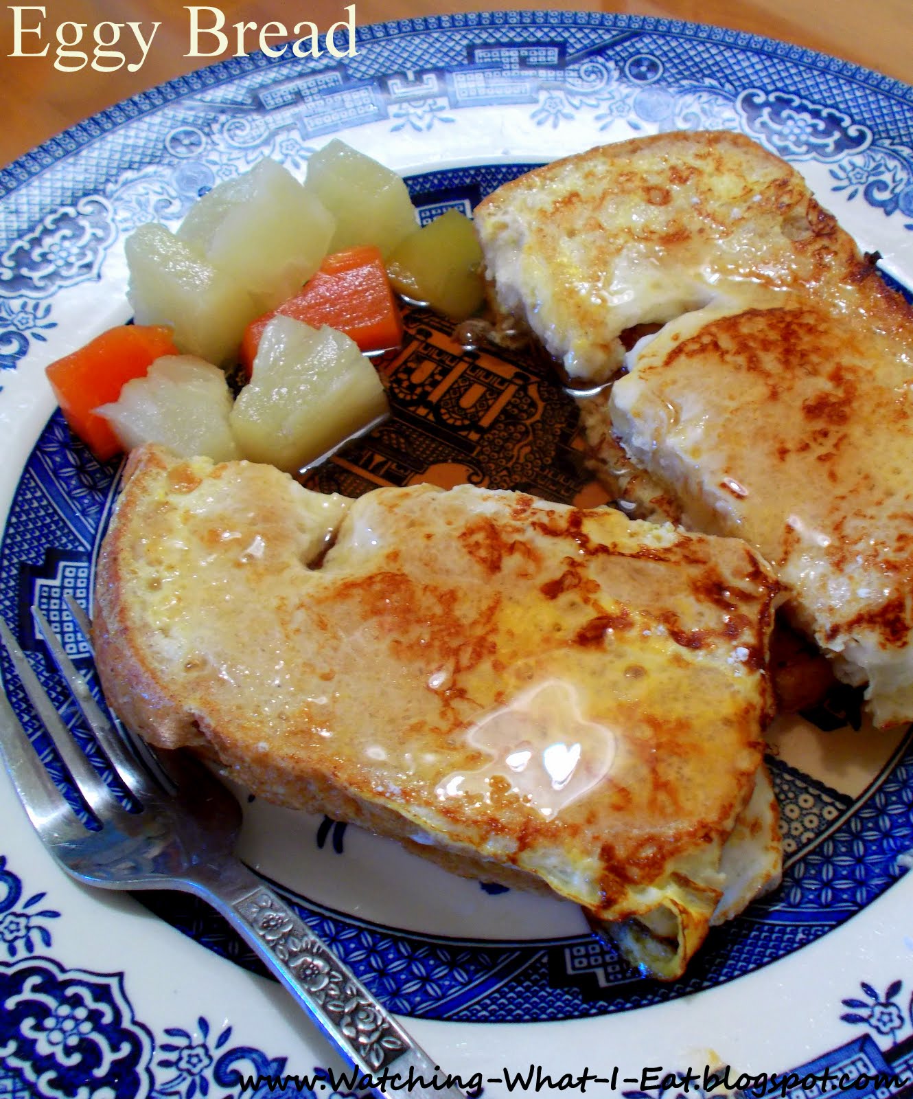 Watching What I Eat Eggy Bread homestyle comfort food for kids