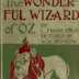 The wonderful wizard of Oz (1900, c1899)