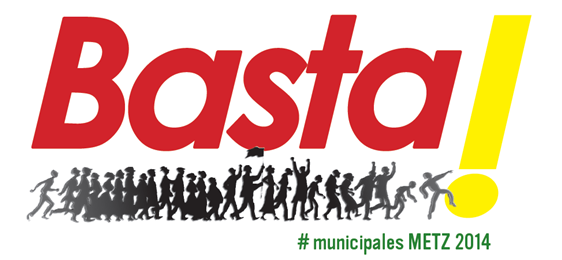 Basta ! Municipales Metz 2014