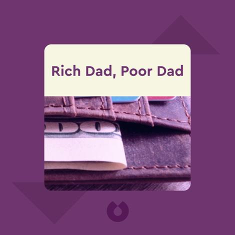 RICH DAD, POOR DAD (AUDIO BOOK) BY ROBERT KIYOSAKI