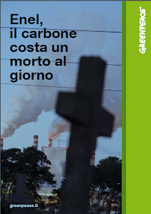 GREENPEACE:Enel, il carbone costa un morto al giorno