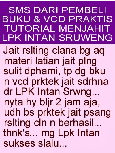 SMS dari Para Pembeli Buku n VCD Tutorial Jahit