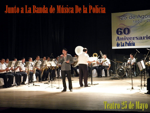 Marcelo Toledo Con la Banda de Música de la Policia de la Pcia.