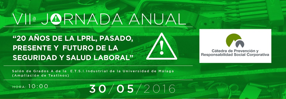 VII Jornada Anual "20 Años de la LPRL: Pasado, presente y futuro de la Seguridad y Salud Laboral"