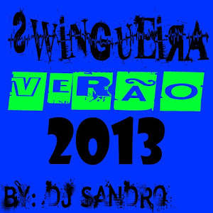 SWINGUEIRA VERÃO 2013 - DJ SANDRO ANDER